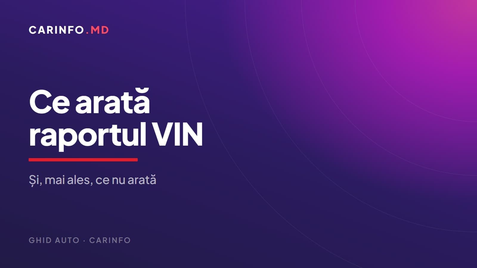 Ce vezi într-un raport după VIN și ce nu vezi